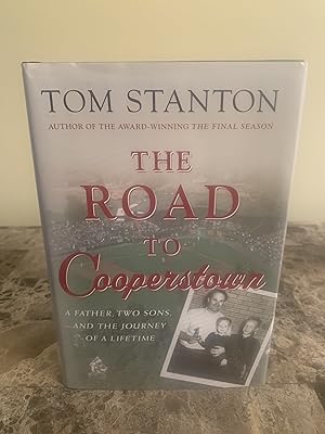 Seller image for The Road to Cooperstown: A Father, Two Sons, and the Journey of a Lifetime [FIRST EDITION, FIRST PRINTING] for sale by Vero Beach Books