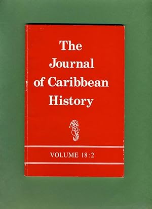 Imagen del vendedor de The Journal of Caribbean History: Volume 18:2, 1983 a la venta por Cream Petal Goods