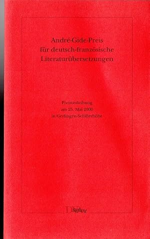 André-Gide-Preis für deutsch-französische Literaturübersetzungen: Preisverleihung am 25. Mai 2000...