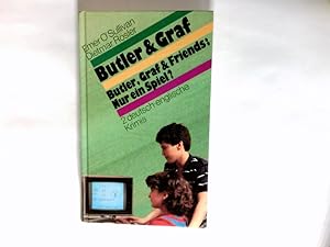 Seller image for Butler & Graf, Butler, Graf & Friends : Nur ein Spiel ? zwei deutsch-englische Krimis. for sale by Antiquariat Buchhandel Daniel Viertel