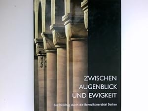 Bild des Verkufers fr Zwischen Augenblick und Ewigkeit : Ein Streifzug durch die Benediktinerabtei Seckau. Text: P. ; Photos: P. Severin Schneider, Christian Jungwirth zum Verkauf von Antiquariat Buchhandel Daniel Viertel