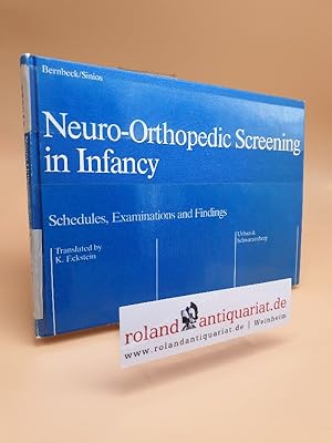 Immagine del venditore per Neuro-orthopedic screening in infancy : schedules, examinations and findings. venduto da Roland Antiquariat UG haftungsbeschrnkt