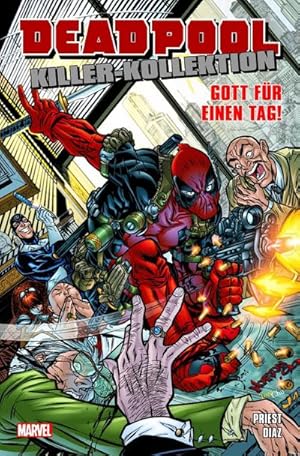 Seller image for Deadpool Killer-Kollektion: Bd. 9: Gott fr einen Tag for sale by AHA-BUCH