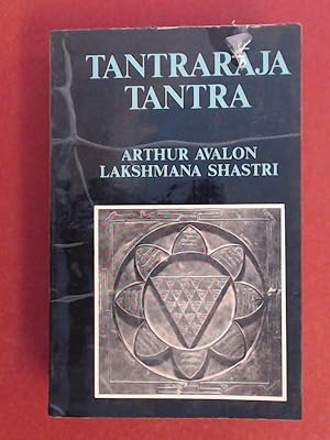 Seller image for Tantraraja Tantra. Introduction by Arthur Avalon. for sale by Wissenschaftliches Antiquariat Zorn