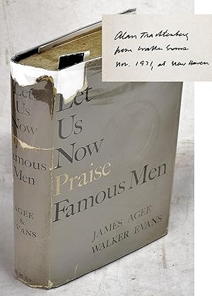 Let Us Now Praise Famous Men (Signed by Walker Evans to Alan Trachtenberg)