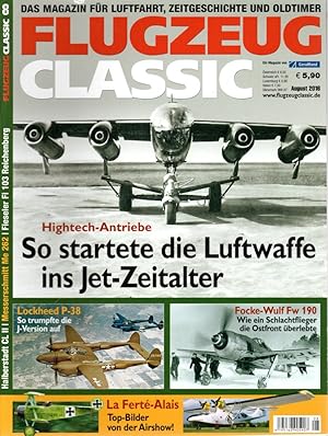 Flugzeug Classic. Das Magazin für Luftfahrt, Zeitgeschichte und Oldtimer Nr. 8 Aug. 2016