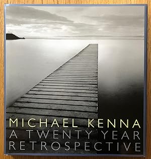 Imagen del vendedor de Michael Kenna: A Twenty Year Retrospective a la venta por Setanta Books