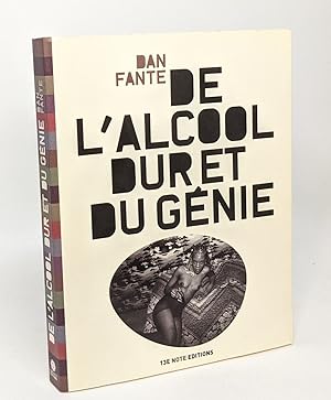 Image du vendeur pour De l'alcool dur et du gnie (livre en Franais) mis en vente par crealivres