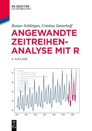 Image du vendeur pour Angewandte Zeitreihenanalyse mit R mis en vente par Rheinberg-Buch Andreas Meier eK