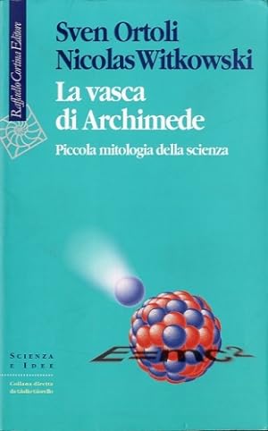 Seller image for La vasca di Archimede. for sale by LIBET - Libreria del Riacquisto
