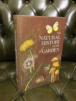 Seller image for The Natural History of the Garden for sale by Kerr & Sons Booksellers ABA
