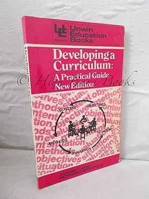 Developing Curriculum: A Practical Guide