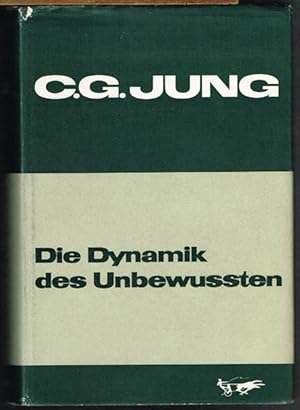 Die Dynamik des Unbewussten.