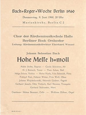 Seller image for Theaterzettel Johann Sebastian Bach HOHE MESSE h-MOLL 9. Juni 1960 Marienkirche Berlin for sale by Programmhefte24 Schauspiel und Musiktheater der letzten 150 Jahre