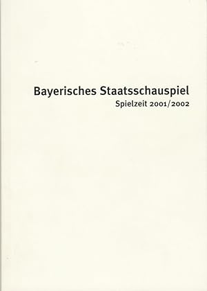 Bild des Verkufers fr Programmheft Bayerisches Staatsschauspiel Spielzeit 2001 / 2002 Spielzeitheft zum Verkauf von Programmhefte24 Schauspiel und Musiktheater der letzten 150 Jahre