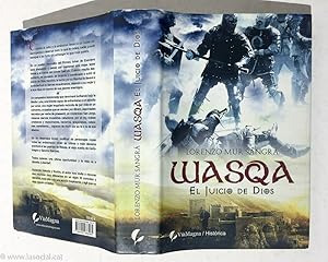 Imagen del vendedor de Wasqa - el juicio de dios a la venta por La Social. Galera y Libros