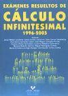 Seller image for Exmenes resueltos de clculo infinitesimal 1996-2005 for sale by AG Library