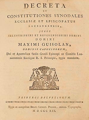 Imagen del vendedor de Decreta et Constitutiones synodales Ecclesiae et Episcopatus Lausannensis, jussu (.) domini Maximi Guisolan, ordinis capucinorum (.). a la venta por Harteveld Rare Books Ltd.