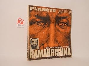 L'homme et son message. Ramakrishna. Planete plus, mensuel 14 fevrier 1970
