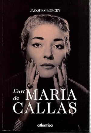 Seller image for L'? art de Maria Callas. for sale by Antiquariat & Buchhandlung Rose