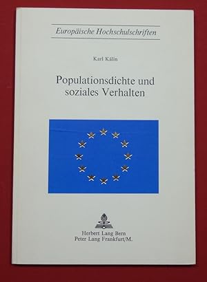 Bild des Verkufers fr Populationsdichte und soziales Verhalten. (Europische Hochschulschriften : Band 5 : Reihe 6, Psychologie.) zum Verkauf von Antiquariat Martin Barbian & Grund GbR