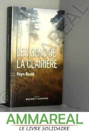 Seller image for Les Gens de la clairire for sale by Ammareal