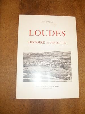 LOUDES , HISTOIRE ET HISTOIRES