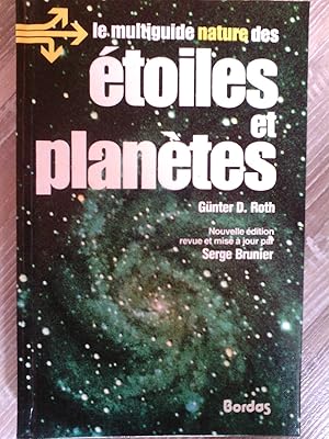 Étoiles et Planètes - Nouvelle édition revue e mise a jour par Serge Brunier