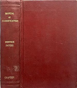 Seller image for A manual of classification for librarians & bibliographers for sale by Acanthophyllum Books