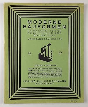 Moderne Bauformen. Monatshefte für Architektur und Raumkunst. Jahrgang XXVI, Heft 1/2.