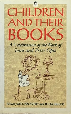 Children and their books: a celebration of the work of Iona and Peter Opie