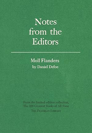 Imagen del vendedor de Notes from the Editors. Moll Flanders - Daniel Defoe a la venta por D&D Galleries - ABAA