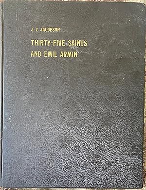 Thirty-five Saints and Emil Armin