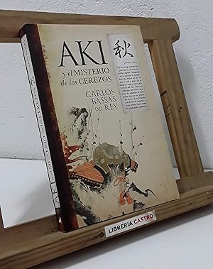 Imagen del vendedor de Aki y el misterio de los cerezos a la venta por Librera Castro