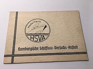 "Hamburgische Schiffbau-Versuchs-Anstalt. (Modelltank HSVA) --Naval Modelling Tank. Shipbuilding ...