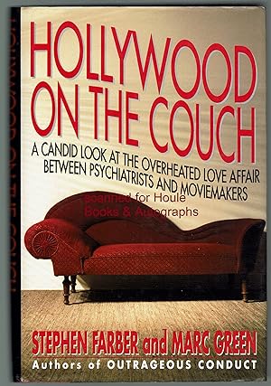 Seller image for Hollywood on the Couch: A Candid Look at the Overheated Love Affair Between Psychiatrists and Moviemakers for sale by Houle Rare Books/Autographs/ABAA/PADA