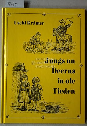 Seller image for Jungs un Deerns in ole Tieden. for sale by Antiquariat hinter der Stadtmauer