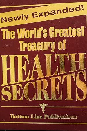 Seller image for Newly Expanded! The World's Greatest Treasury of Health Secrets-Hardcover for sale by Mad Hatter Bookstore