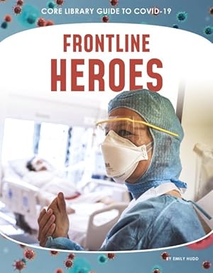 Seller image for Front-line Heroes for sale by GreatBookPrices