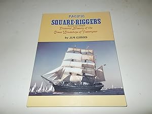 Immagine del venditore per Pacific Square-Riggers: Pictorial History of the Great Windships of Yesteryear venduto da Paradise Found Books