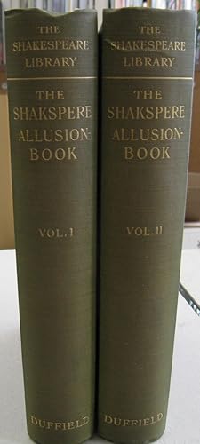 Imagen del vendedor de The Shakespere Allusion Book: A Collection of Allusions to Shakespere from 1591-1700.; TWO VOLUME SET a la venta por Midway Book Store (ABAA)
