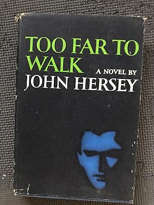 Seller image for Too Far to Walk for sale by Cragsmoor Books