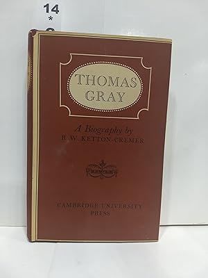 Seller image for Thomas Gray: A Biography for sale by Fleur Fine Books