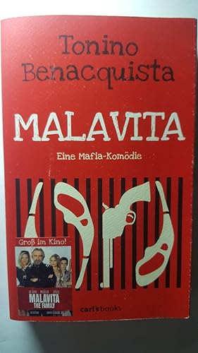 Malavita - Eine Mafia-Komödie. Deutsch von Herbert Fell.