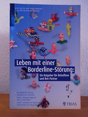 Seller image for Leben mit einer Borderline-Strung. Ein Ratgeber fr Betroffene und ihre Partner for sale by Antiquariat Weber