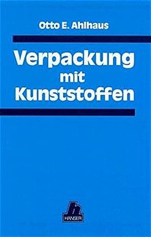 Bild des Verkufers fr Verpackung mit Kunststoffen zum Verkauf von Versand-Antiquariat Konrad von Agris e.K.