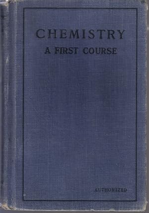 A First Course In Chemistry