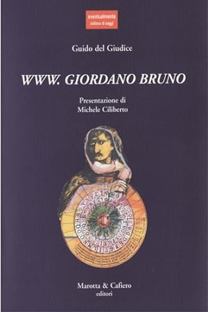 Immagine del venditore per WWW. Giordano Bruno. venduto da FIRENZELIBRI SRL