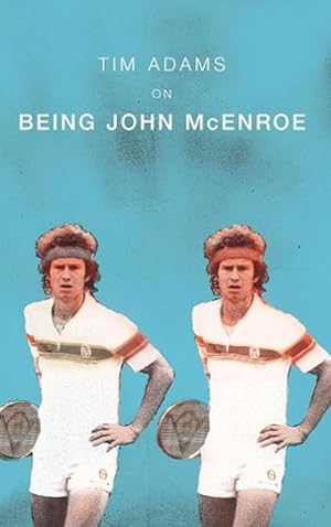 Imagen del vendedor de On Being John McEnroe (Paperback) a la venta por AussieBookSeller
