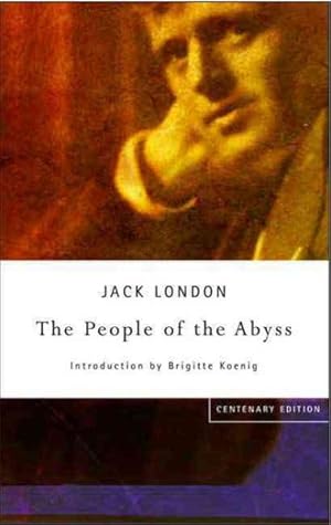 Imagen del vendedor de People of the Abyss : Centenary Edition a la venta por GreatBookPricesUK